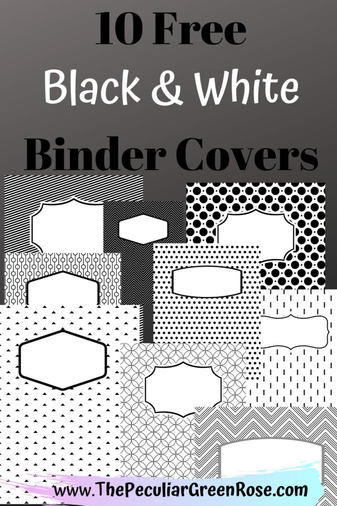 10 Free Variety Black & White Binder Covers The Peculiar Green Rose For Free Printable Binder Cover Templates 10 Free Variety Black & White Binder Covers The Peculiar Green Rose For Free Printable Binder Cover Templates