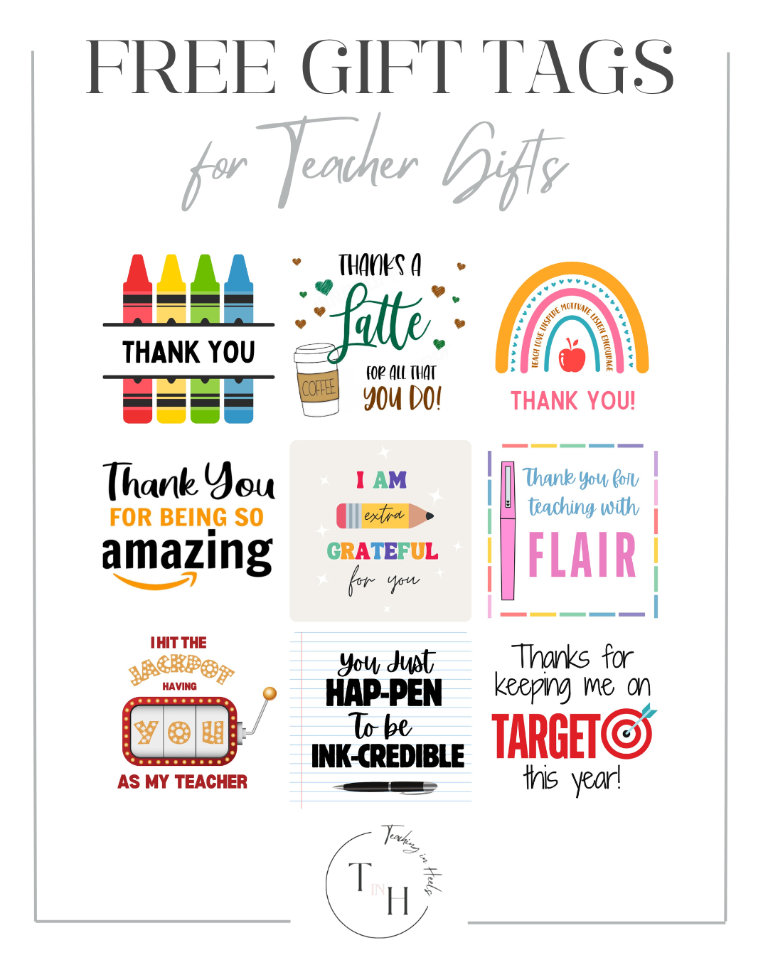 10 Thoughtful Teacher Appreciation Gifts + Free Printable Gift regarding Free Printable Tags For Teacher Appreciation