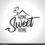 22+ Thousand Home Sweet Home Logo Royalty Free Images, Stock With Home Sweet Home Free Printable