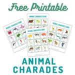 45 Free Printable Animal Charades Cards {All Ages!}   Make Life Lovely With Free Printable Charades Cards