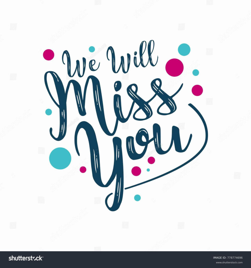 5+ Hundred We Will Miss You Card Royalty Free Images, Stock Photos Within Free Printable We Will Miss You Greeting Cards 5+ Hundred We Will Miss You Card Royalty Free Images, Stock Photos Within Free Printable We Will Miss You Greeting Cards
