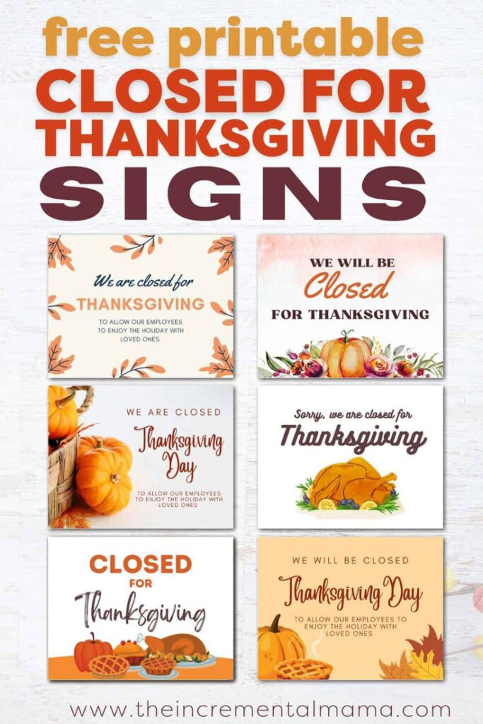 7 Free Printable Closed For Thanksgiving Sign Templates Inside Free Printable Closed Thanksgiving Day Signs