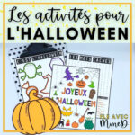 8 Super Awesome French Halloween Activities For The Classroom Intended For Free Printable French Halloween Worksheets