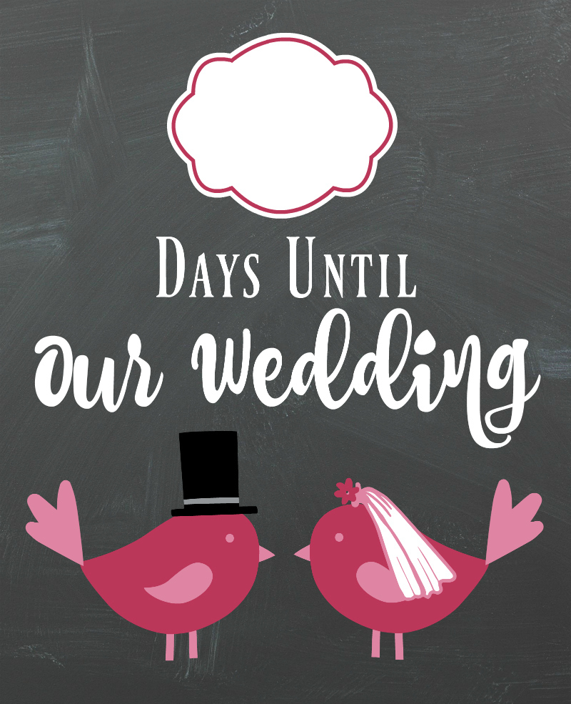 A Bride On A Budget: Diy Lovebirds Wedding Countdown Sign pertaining to Free Printable Wedding Countdown