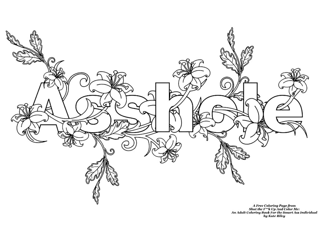 Asshole (Swear Word Coloring Page) Swear Word Coloring Pages In Free Printable Swear Word Coloring Pages Asshole (Swear Word Coloring Page) Swear Word Coloring Pages In Free Printable Swear Word Coloring Pages