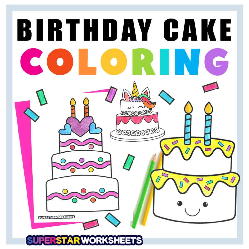 Birthday Cake Coloring Pages (Free Printables)   Superstar Worksheets Pertaining To Free Printable Pictures Of Birthday Cakes
