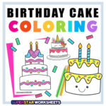 Birthday Cake Coloring Pages (Free Printables)   Superstar Worksheets Pertaining To Free Printable Pictures Of Birthday Cakes