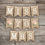 Bridal Shower Banner Miss To Mrs Banner Floral Bridal Shower Regarding Free Printable Miss To Mrs Banner