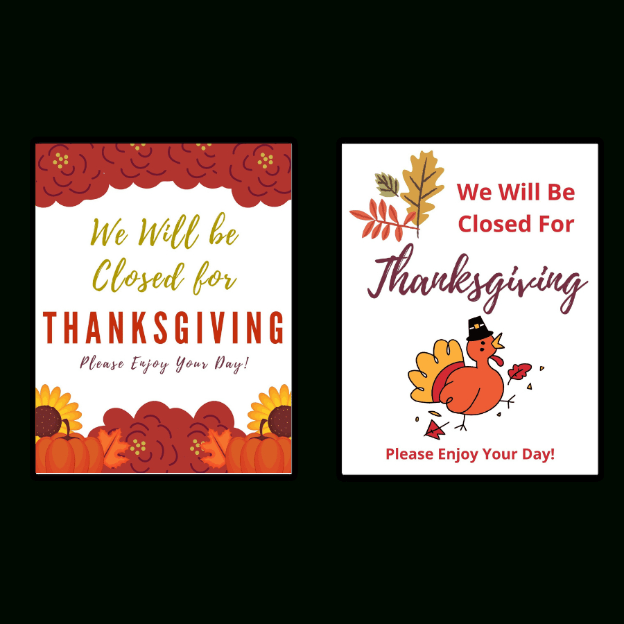Closed For Thanksgiving Signs - Free Printables - Add A Little within Free Printable Closed Thanksgiving Day Signs