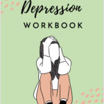 Free Depression Workbook — South Denver Therapy In Free Printable Worksheets On Depression