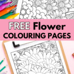 Free Flower Colouring Pages — Gathering Beauty Within Free Printable Flower Coloring Pages For Adults