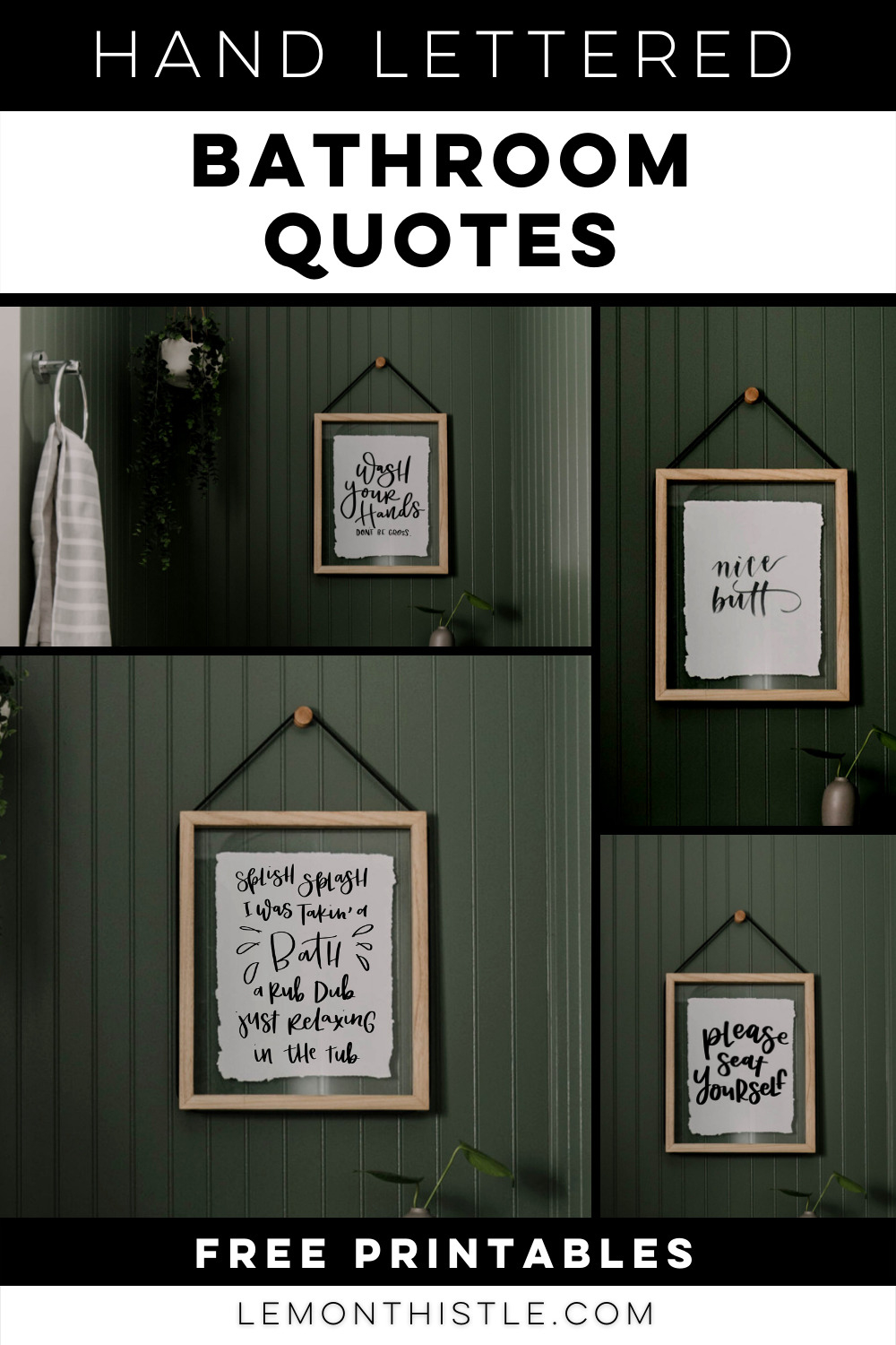 Free Hand Lettered Printable Bathroom Signs - Lemon Thistle inside Free Printable Bathroom Quotes
