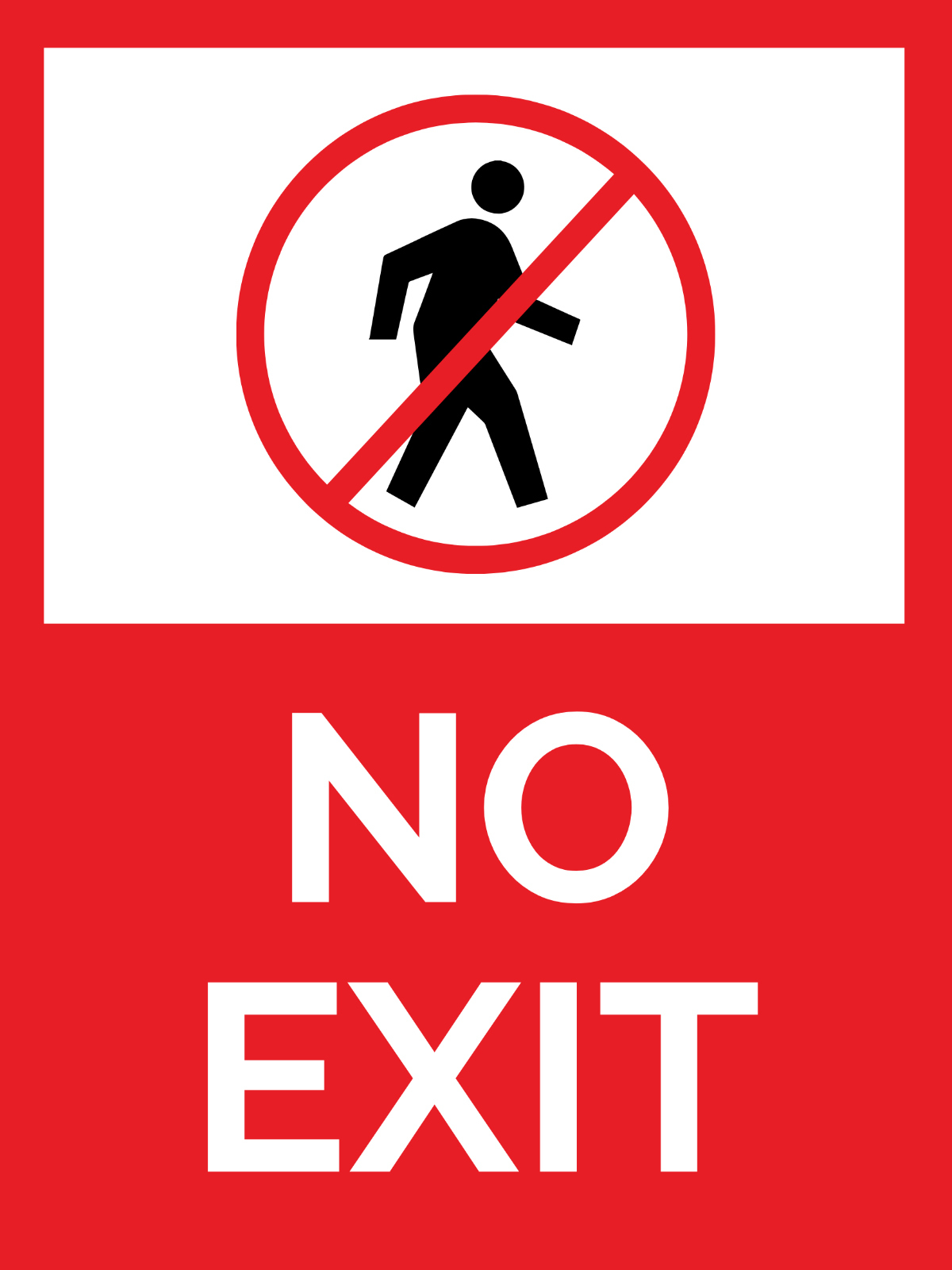 Free No Exit Sign Template To Edit Online pertaining to Free Printable No Exit Signs