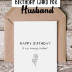 Free Printable Birthday Card For Your Amazing Husband With Free Printable Birthday Cards For Husband