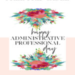 Free Printable: Celebrating Administrative Professional Day | I&<h2>039;M Within Administrative Professionals Cards Printable Free