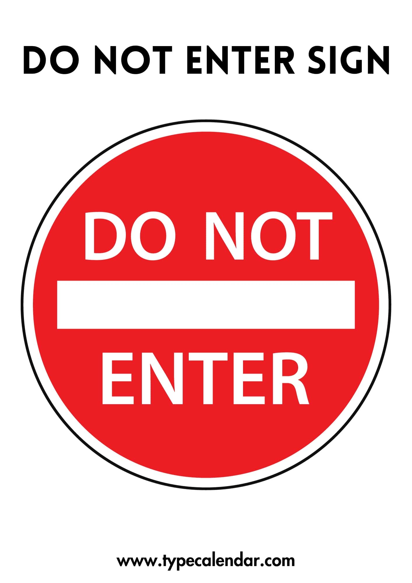Free Printable Do Not Enter Sign Templates [Pdf, Word] Example inside Free Printable Signs