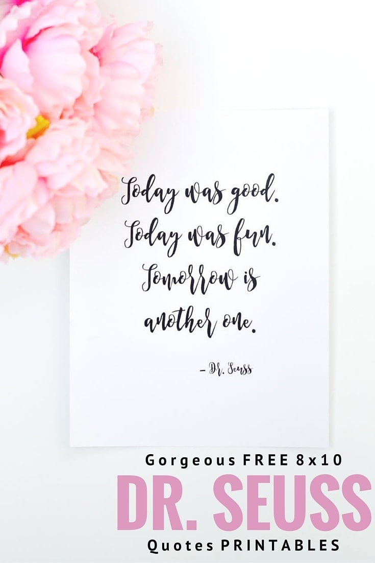 Free Printable Dr. Seuss Quotes - Make Life Lovely pertaining to Free Printable Dr Seuss Quotes