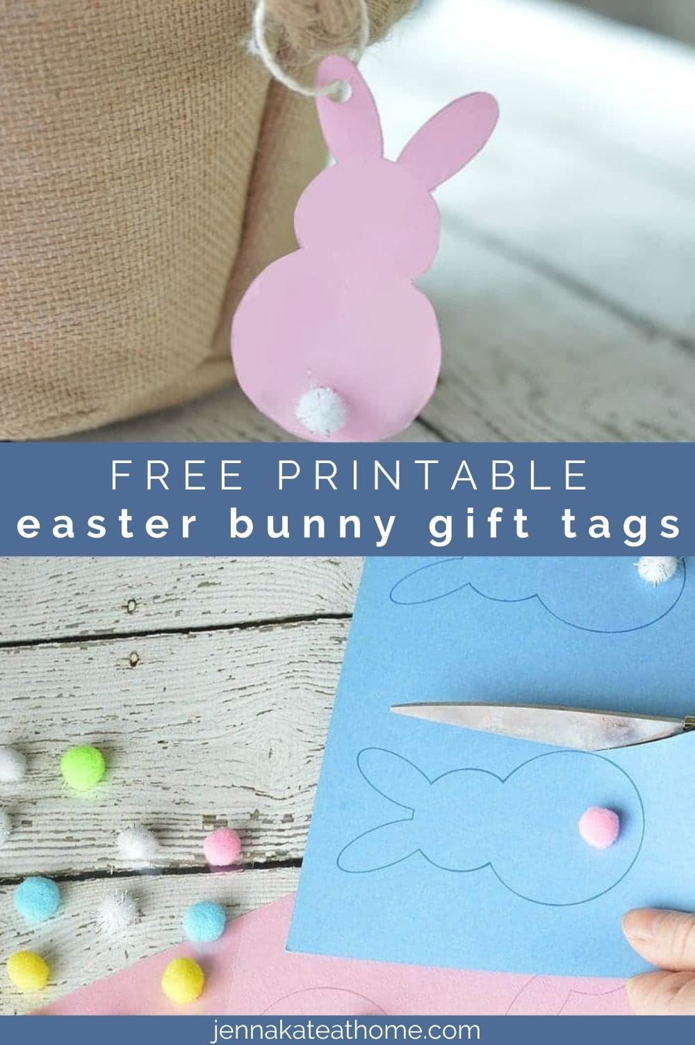 Free Printable Easter Bunny Gift Tags + Printable Game - Jenna for Free Printable Easter Basket Name Tags