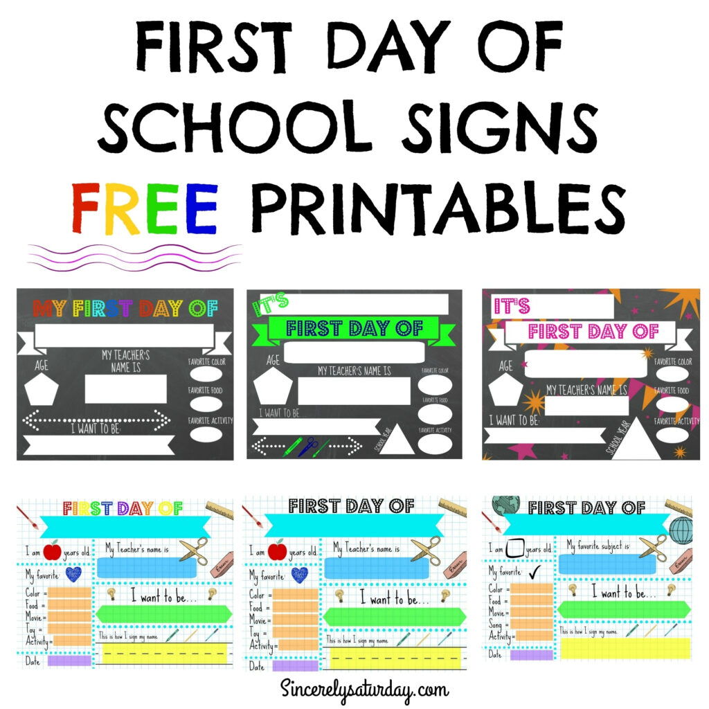 Free Printable First Day Of School Signs Sincerely Saturday Regarding First Day Of School Printable Free Free Printable First Day Of School Signs Sincerely Saturday Regarding First Day Of School Printable Free