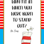 Free Printable Posters With Dr Seuss Quotes For Kids Intended For Free Printable Dr Seuss Quotes