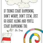 Free Printable Posters With Dr Seuss Quotes For Kids Intended For Free Printable Dr Seuss Quotes