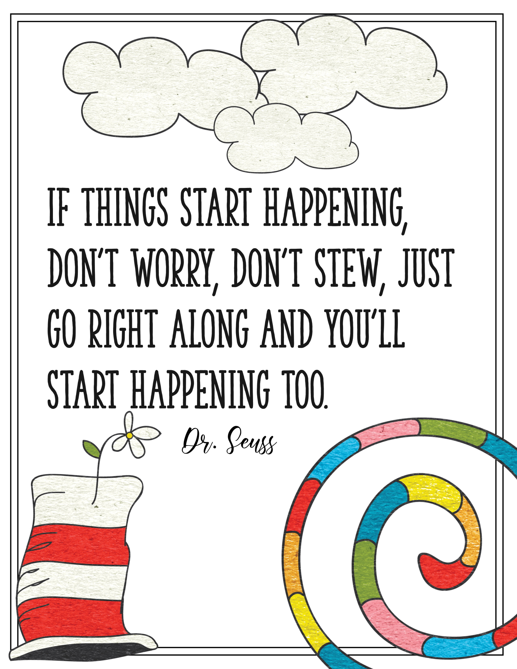 Free Printable Posters With Dr Seuss Quotes For Kids intended for Free Printable Dr Seuss Quotes