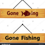 Gone Fishing Wooden Sign Vector Illustration Stock Vector (Royalty Within Free Printable Gone Fishing Sign