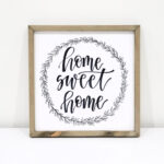 Hand Lettered "Home Sweet Home" Sign   Amy Latta Creations Pertaining To Home Sweet Home Free Printable