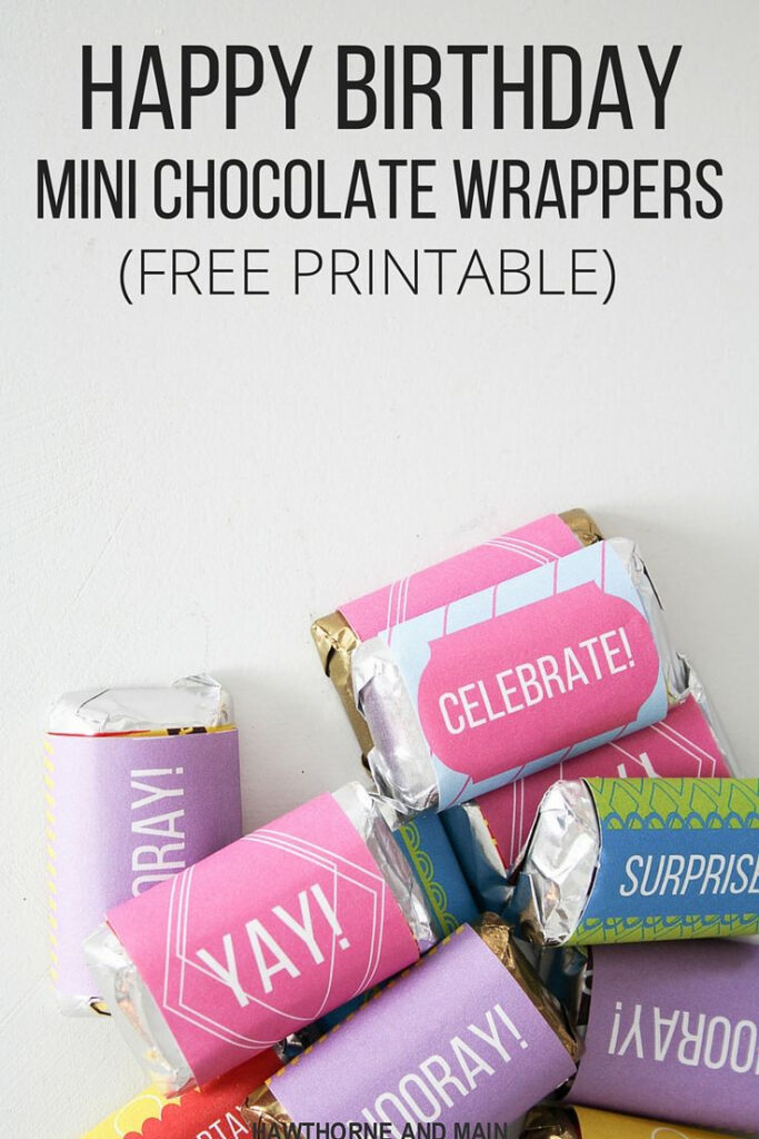 Happy Birthday Mini Chocolate Wrappers Free Printable With Free Printable Birthday Candy Bar Wrappers Happy Birthday Mini Chocolate Wrappers Free Printable With Free Printable Birthday Candy Bar Wrappers