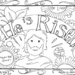 He Is Risen Coloring Pages With Regard To Free Printable Sunday School Coloring Pages