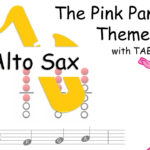 How To Play Pink Panther On Alto Saxophone | Sheet Music With Tab With Regard To Free Printable Alto Saxophone Sheet Music Pink Panther