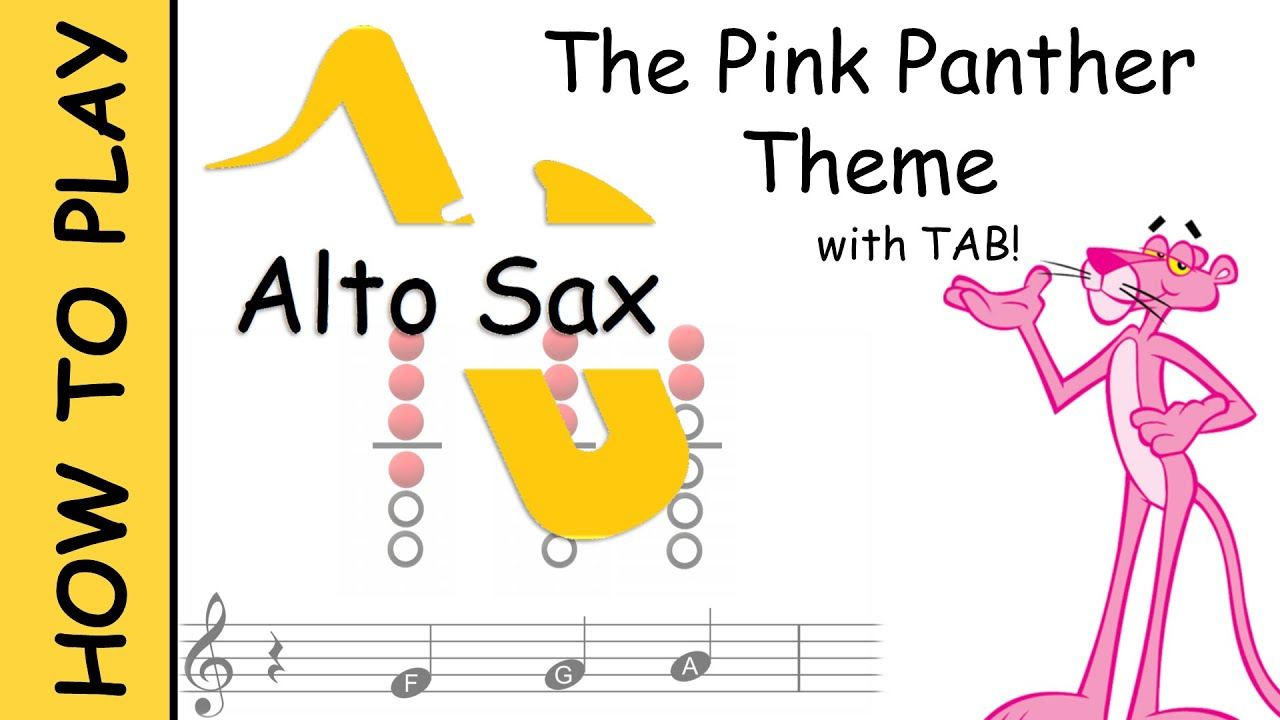 How To Play Pink Panther On Alto Saxophone | Sheet Music With Tab with regard to Free Printable Alto Saxophone Sheet Music Pink Panther