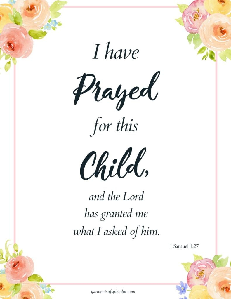 I Have Prayed For This Child”–Free Printable Of Hannah'S Prayer - in For This Child We Have Prayed Free Printable