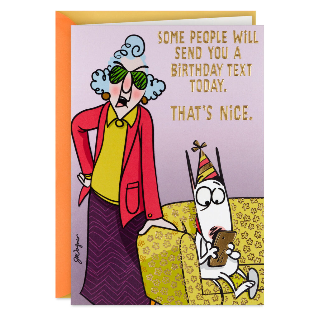 Maxine™ You Get A Card, Dammit Funny Birthday Card Greeting Regarding Free Printable Maxine Cartoons Maxine™ You Get A Card, Dammit Funny Birthday Card Greeting Regarding Free Printable Maxine Cartoons