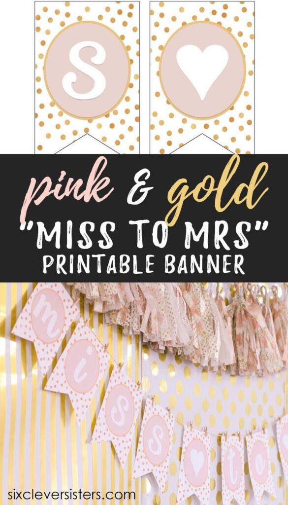 Miss To Mrs Banner – Free Printable For Free Printable Miss To Mrs Banner Miss To Mrs Banner – Free Printable For Free Printable Miss To Mrs Banner