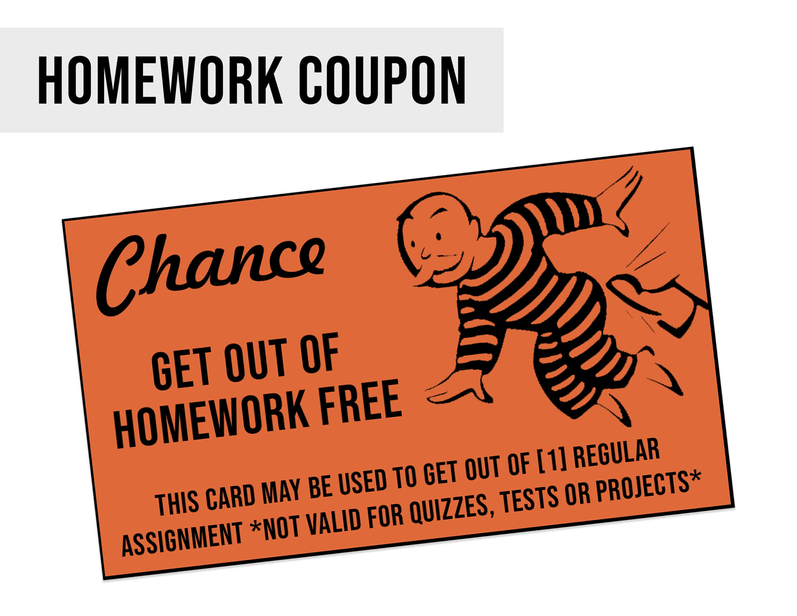 Monopoly Homework Coupon - Get Out Of Homework Free Cards pertaining to Get Out Of Homework Free Pass Printable