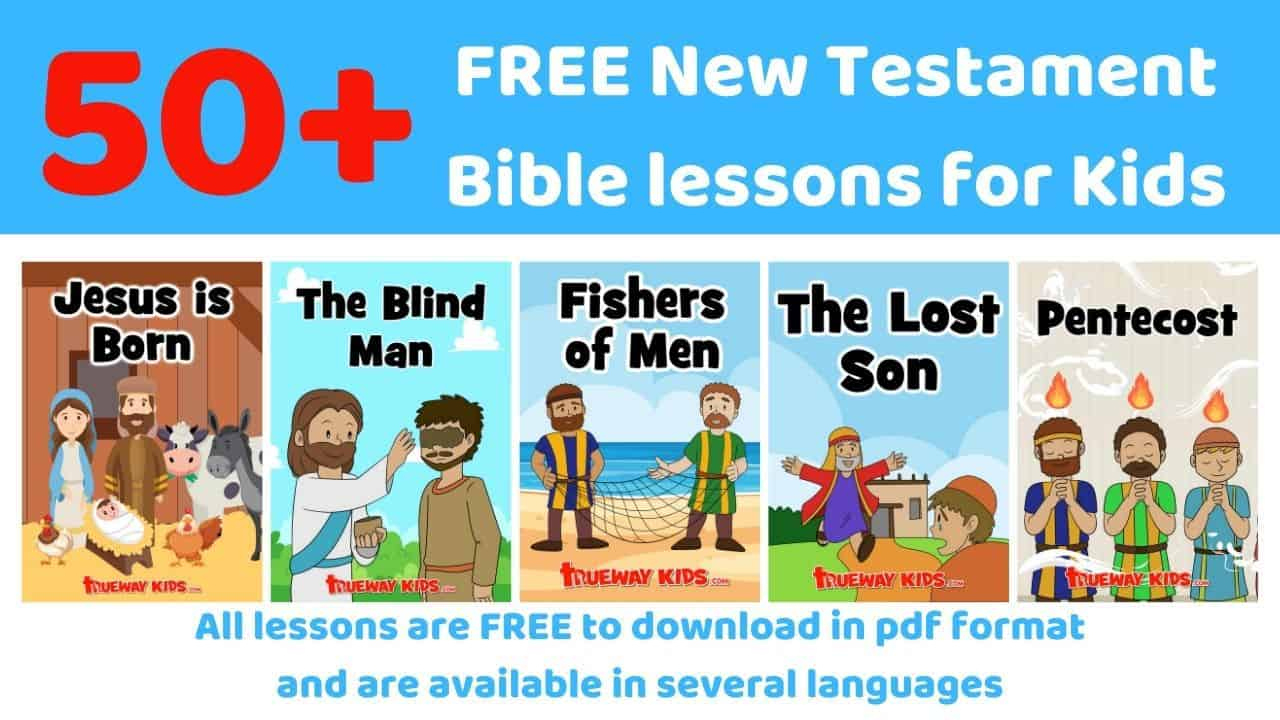 New Testament Bible Lessons For Kids - Free Printable - Trueway Kids within Free Printable Children&amp;#039;S Bible Lessons