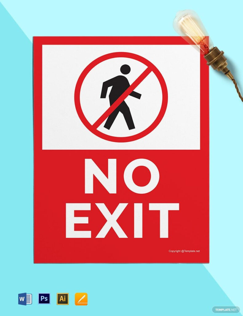 No Exit Sign Template In Word, Psd, Pages, Illustrator Download Within Free Printable No Exit Signs No Exit Sign Template In Word, Psd, Pages, Illustrator Download Within Free Printable No Exit Signs