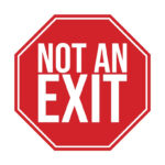 Not An Exit Signs   10 Free Signs | Printabulls Regarding Free Printable Not An Exit Sign