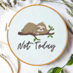 Not Today" Sloth | Free Cross Stitch Pattern • Ugly Duckling House In Cross Stitch Patterns Free Printable
