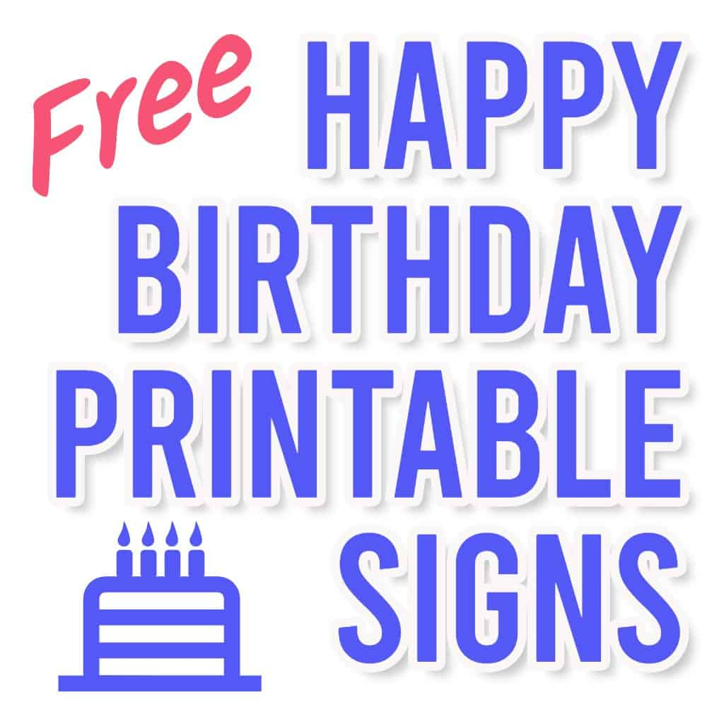 Printable Birthday Signs - Printable Party Favors with regard to Free Printable Party Signs