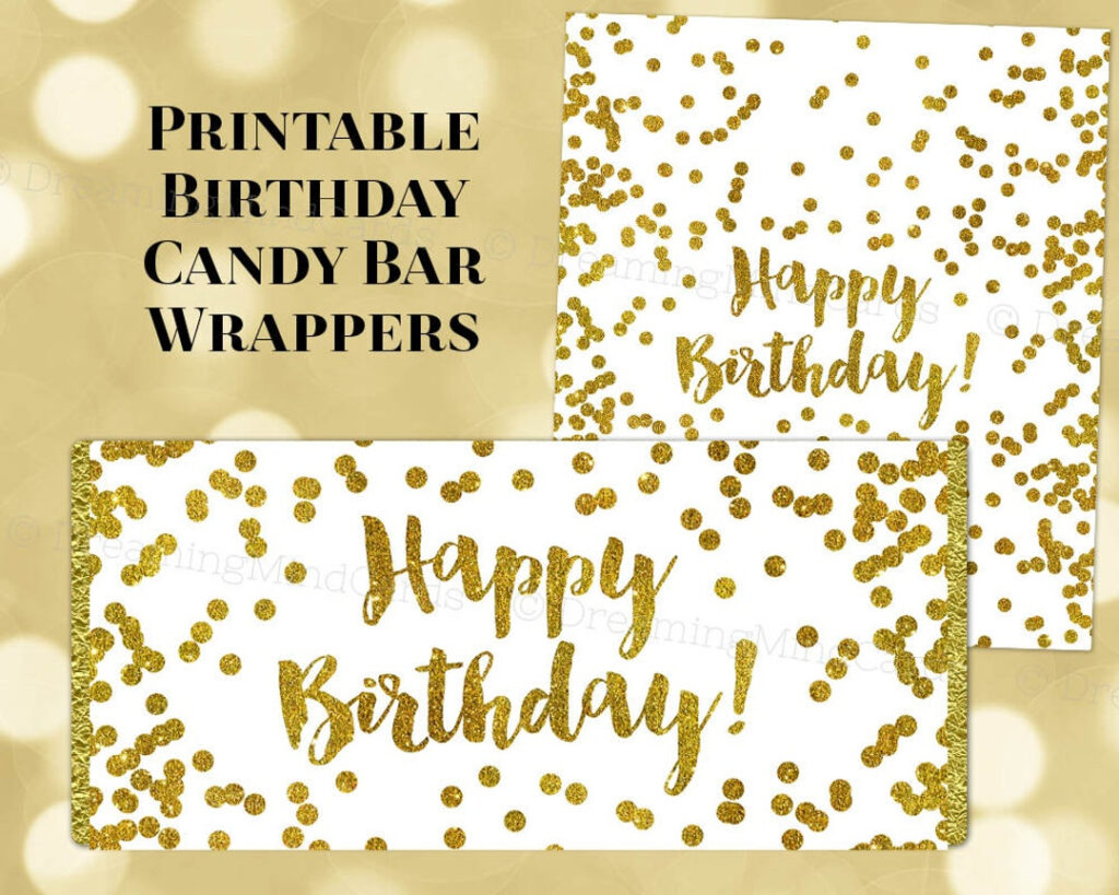 Printable Candy Bar Wrapper Happy Birthday Gold Confetti Digital With Free Printable Birthday Candy Bar Wrappers Printable Candy Bar Wrapper Happy Birthday Gold Confetti Digital With Free Printable Birthday Candy Bar Wrappers
