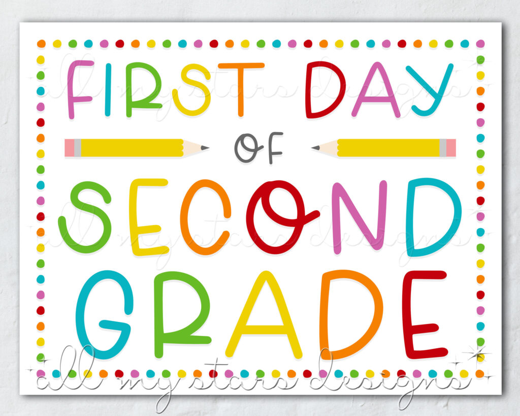 Printable First Day Of Second Grade Sign | Instant Download Throughout First Day Of Second Grade Free Printable Sign Printable First Day Of Second Grade Sign | Instant Download Throughout First Day Of Second Grade Free Printable Sign