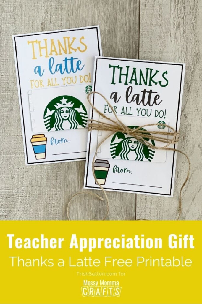 Teacher Appreciation Gift Idea: Thanks A Latte Free Printable Inside Thanks A Latte Free Printable Teacher Appreciation Gift Idea: Thanks A Latte Free Printable Inside Thanks A Latte Free Printable