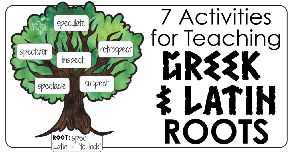 Teaching Greek And Latin Roots • Teacher Thrive Intended For Free Printable Greek And Latin Roots Teaching Greek And Latin Roots • Teacher Thrive Intended For Free Printable Greek And Latin Roots