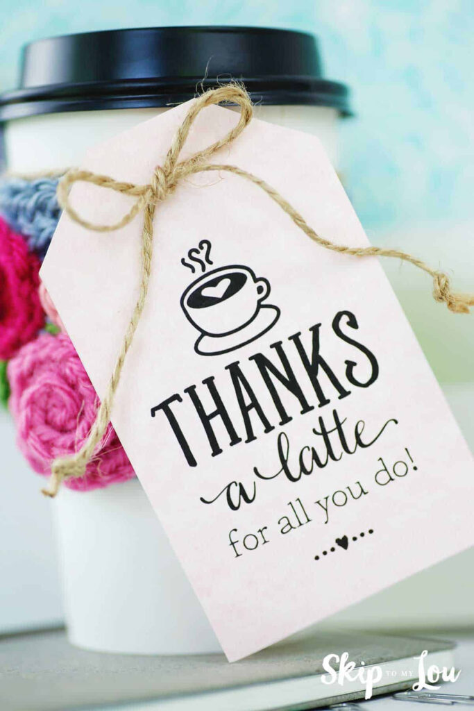 Thanks A Latte! Free Printable Gift Tags | Skip To My Lou In Thanks A Latte Free Printable Thanks A Latte! Free Printable Gift Tags | Skip To My Lou In Thanks A Latte Free Printable