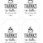Thanks A Latte! Free Printable Gift Tags | Skip To My Lou Within Thanks A Latte Free Printable Card