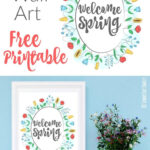 Welcome Spring: Free Printable Wall Art | Sunny Day Family Intended For Free Printable Spring Decorations